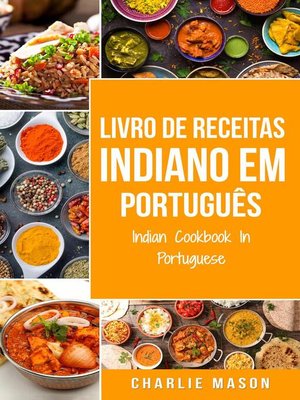 cover image of Livro de Receitas Indiano Em português/ Indian Cookbook In Portuguese